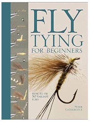 This is an image of the Fly Tying For Beginners: How to Tie 50 Failsafe Flies book.